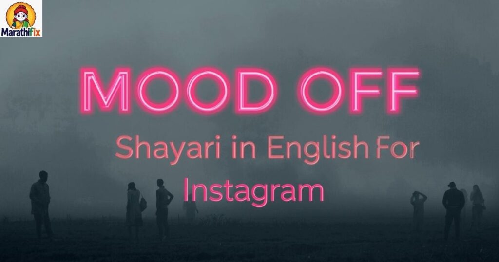 Mood Off Shayari In English For Instagram