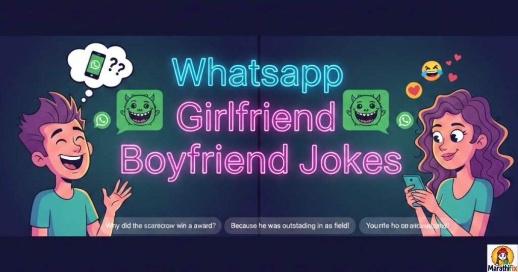 Whatsapp Girlfriend Boyfriend Jokes
