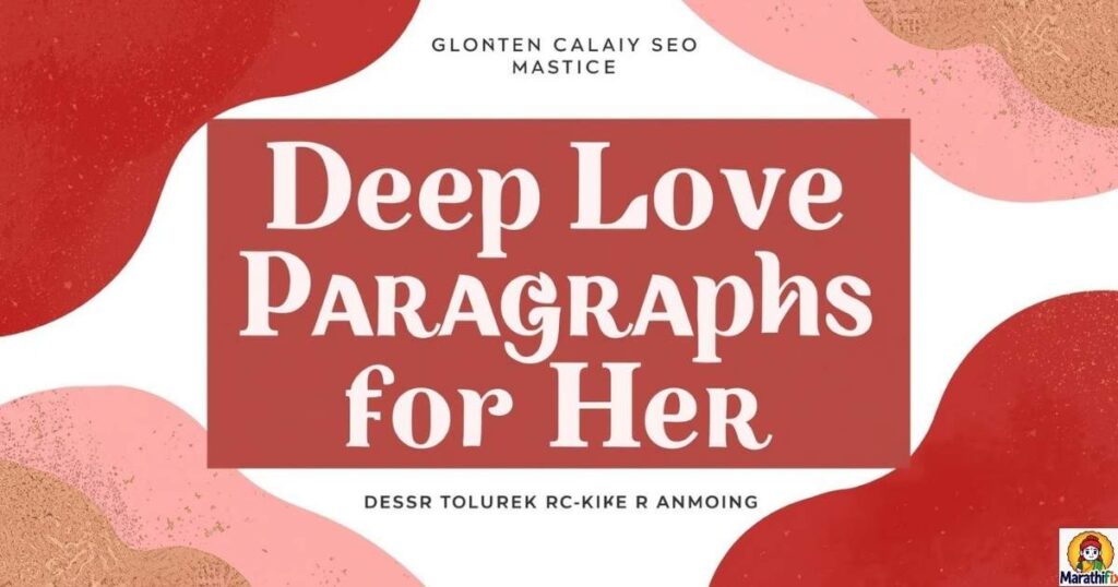 Deep Love Paragraphs for Her