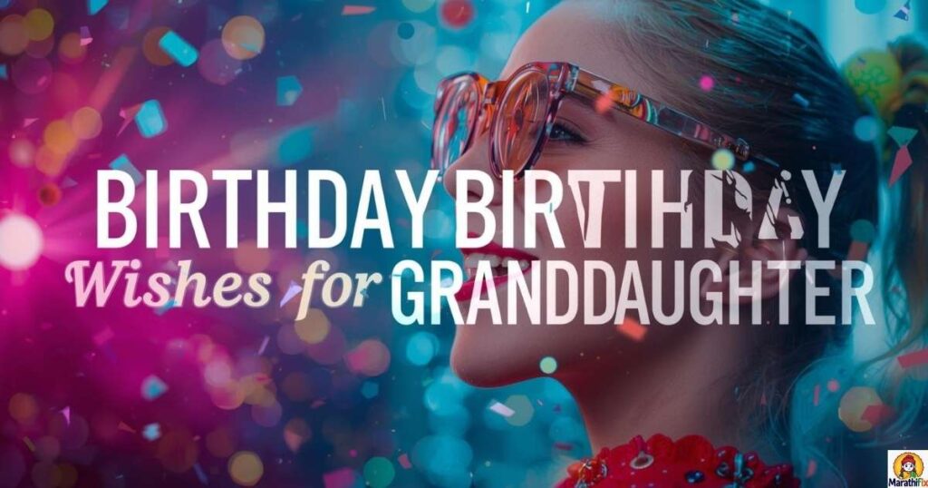 Funny Birthday Wishes for Granddaughter