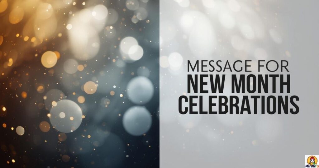 Messages for New Month Celebrations