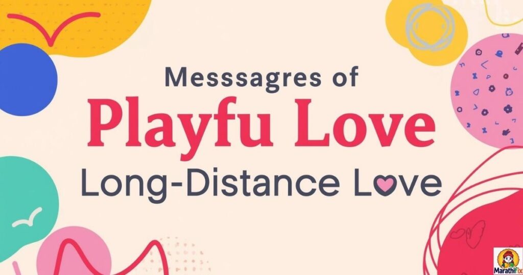 Messages of Playful Love