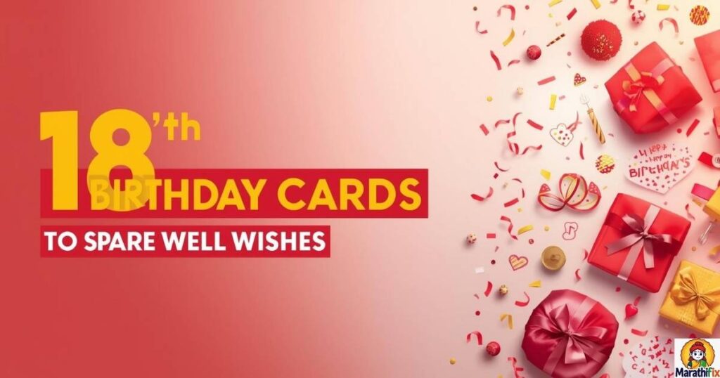 18th Birthday Cards to Share Well Wishes