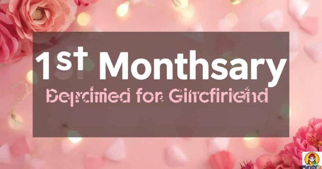 1st Monthsary Message for Girlfriend