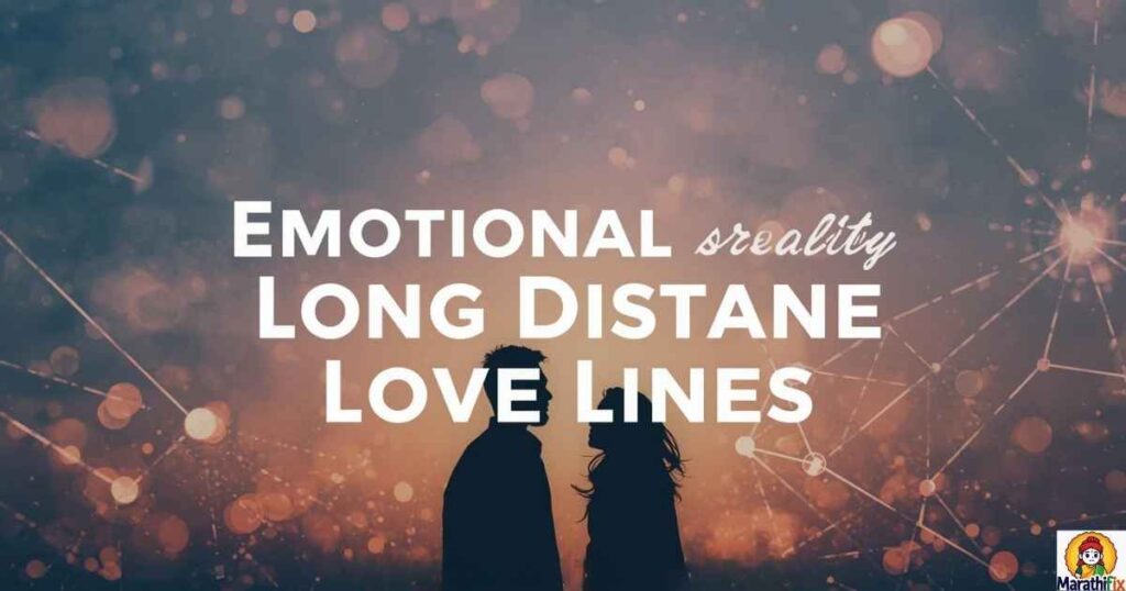 Emotional Long Distance Love Lines